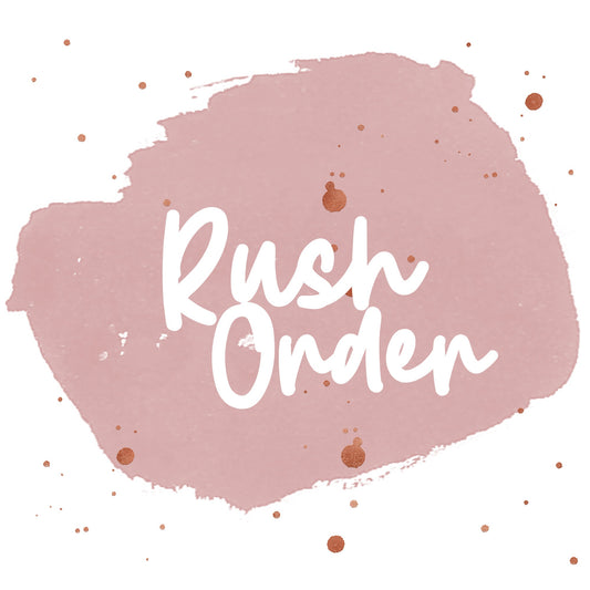 Rush My Order Pretty Please