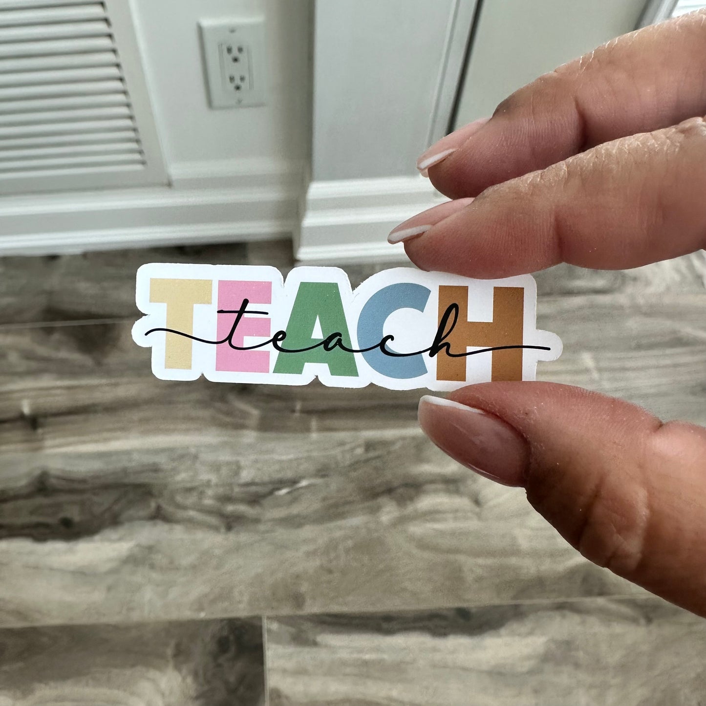 Teach | Vinyl Sticker