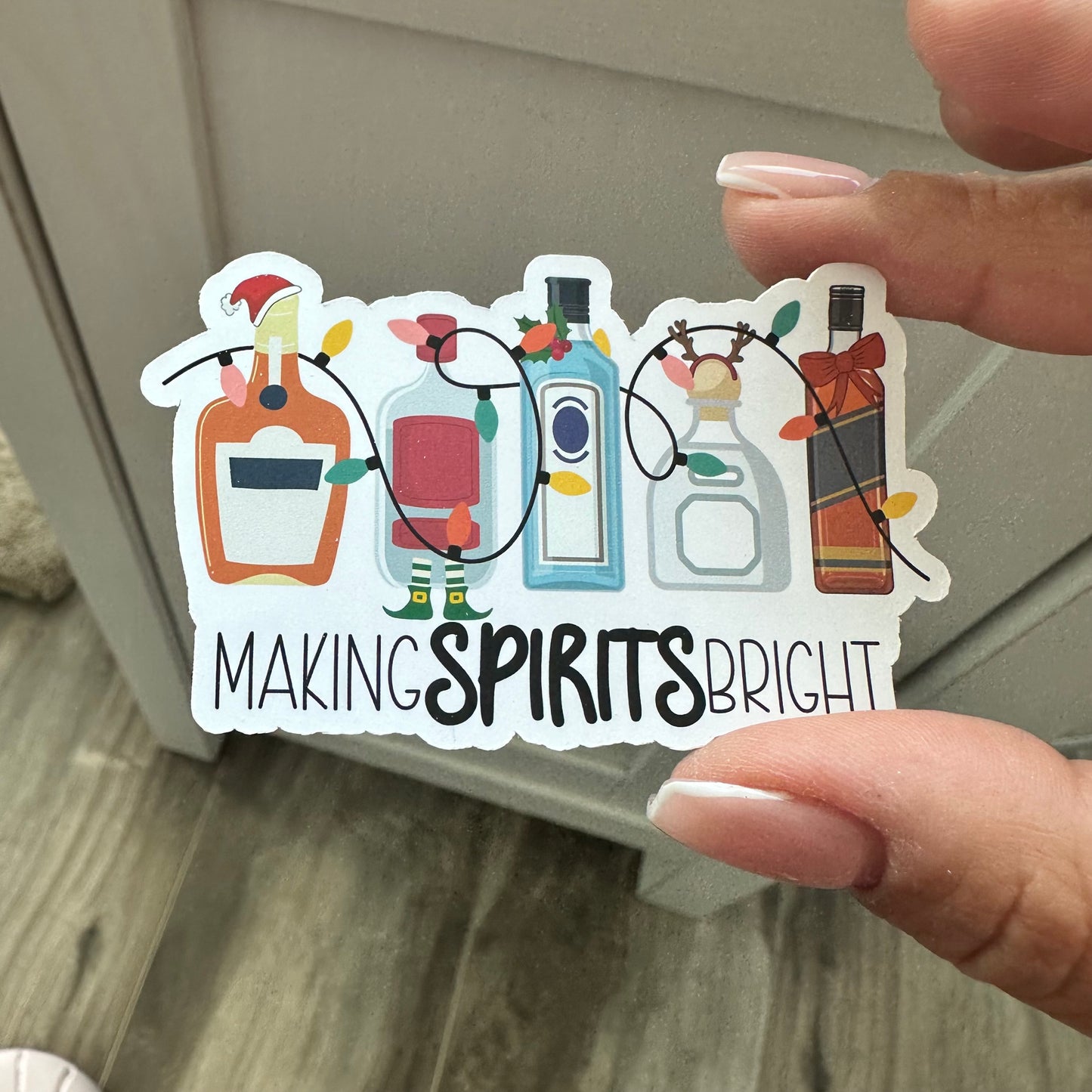 Making Spirits Bright | Vinyl Sticker