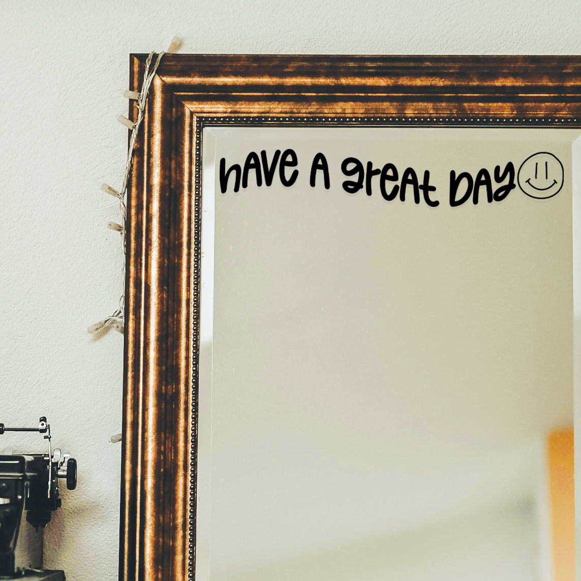 Have A Great Day | Decal