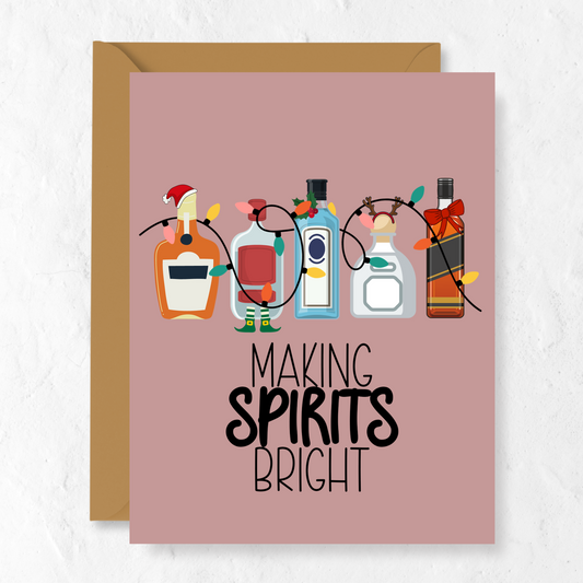 Making Spirits Bright | Greeting Card