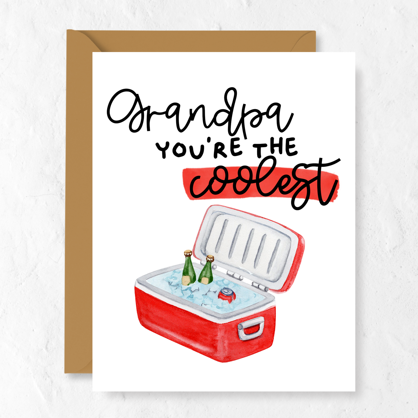 Grandpa You're The Coolest | Greeting Card