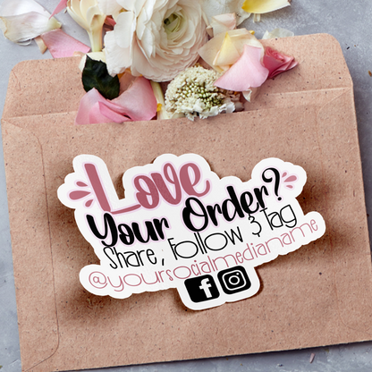 Love Your Order Social Media Labels | Small Business Stickers