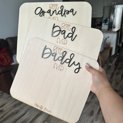 Best Dad  Ever Hands Down | Wood Sign