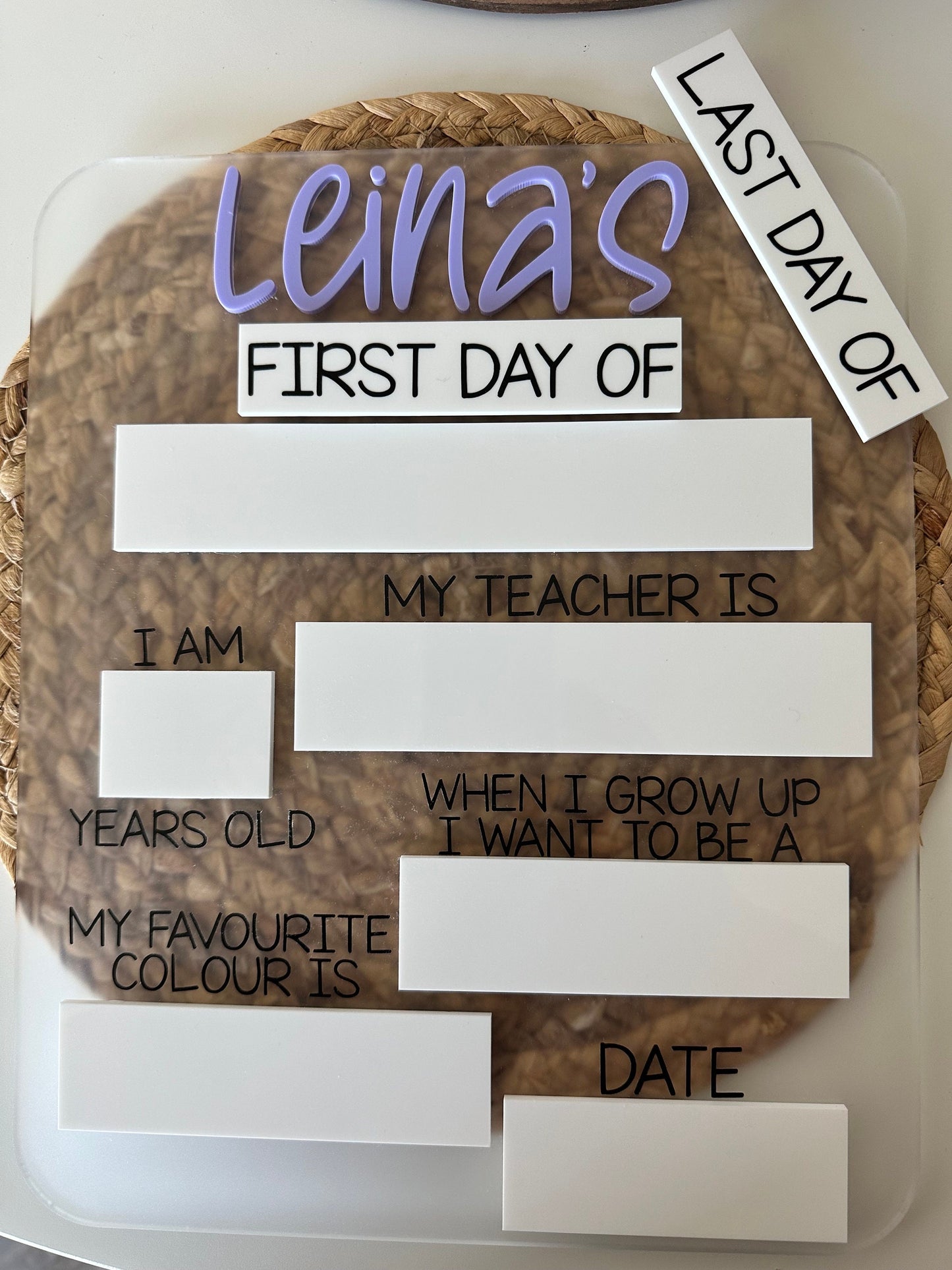 First And Last Day Of School Acrylic Sign